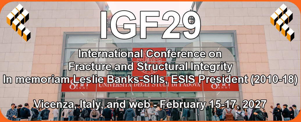 IGF29 - 29th Int.Conf. on Fracture and Structural Integrity
 